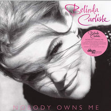 Load image into Gallery viewer, Belinda Carlisle - Nobody Owns Me (White vinyl) - NAD 2021