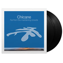 Load image into Gallery viewer, Chicane - Far From The Maddening Crowds (2LP)