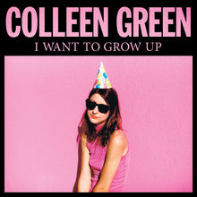 Load image into Gallery viewer, Colleen Green - I Want To Grow Up (10th Anniversary Edition) (Pink vinyl)