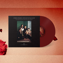 Load image into Gallery viewer, Coming Up Roses - How Did We Fall So Far? (Cherry Cola Red vinyl)