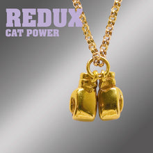 Load image into Gallery viewer, Cat Power - Redux (10")