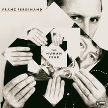 Load image into Gallery viewer, Franz Ferdinand - The Human Fear (White vinyl)