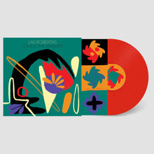 Load image into Gallery viewer, Las Robertas - Love Is The Answer (Red vinyl)