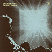 Load image into Gallery viewer, Les Imprimés - Fading Forward (Coke Bottle Clear vinyl)
