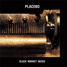 Load image into Gallery viewer, Placebo - Black Market Music