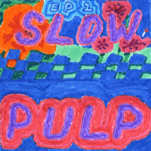 Load image into Gallery viewer, Slow Pulp - Big Day, EP2 (Cloudy Orange)