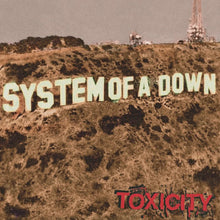 Load image into Gallery viewer, System Of A Down - Toxicity