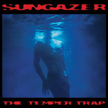 Load image into Gallery viewer, The Temper Trap - Sungazer
