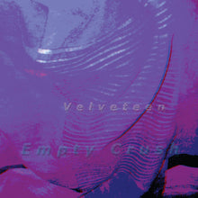 Load image into Gallery viewer, Velveteen - Empty Crush (Violet vinyl)