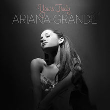 Load image into Gallery viewer, Ariana Grande - Yours Truly