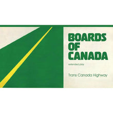 Load image into Gallery viewer, Boards Of Canada - Trans Canada Highway
