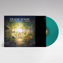 Load image into Gallery viewer, Julianna Barwick &amp; Mary Lattimore - Tragic Magic (Forest Canopy Green vinyl)
