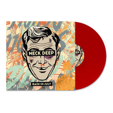 Load image into Gallery viewer, Neck Deep - Rain In July (10th Anniversary Edition, Red vinyl)
