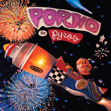 Load image into Gallery viewer, Porno For Pyros - Porno For Pyros (Rhino Reserve) - ROCKTOBER 2025
