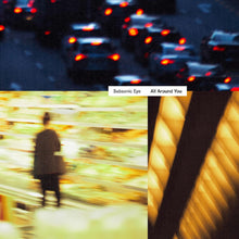 Load image into Gallery viewer, Subsonic Eye - All Around You ("Warm Light" Orange/Yellow Galaxy vinyl)
