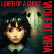 Load image into Gallery viewer, Violent Vira - Lover of a Ghost (Ruby White Mist vinyl)
