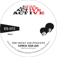 Load image into Gallery viewer, The Sweet &amp; Innocent - Express Your Love / Cry Love (7", Gold)
