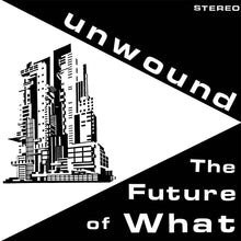 Load image into Gallery viewer, Unwound - The Future Of What (Chernikhov Black &amp; White)

